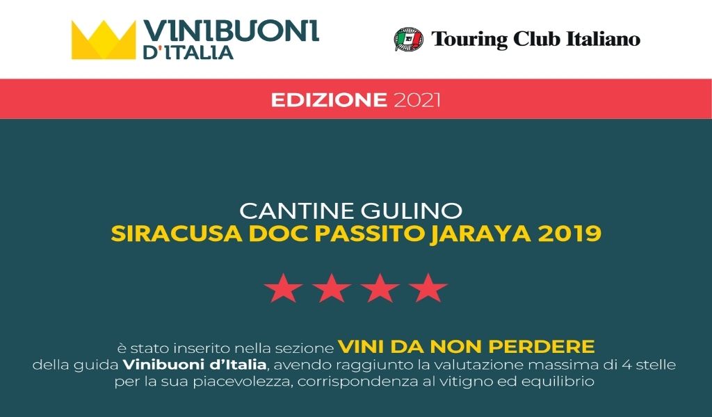 Guida Vinibuoni d’Italia- ancora un riconoscimento per il Moscato passito Jaraya - Cantine Gulino