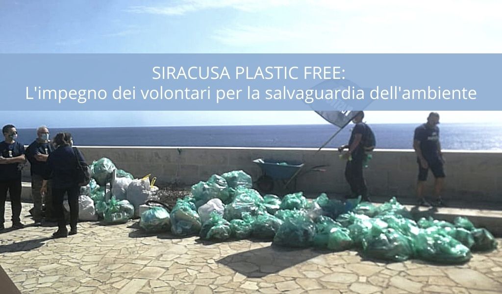 L’iniziativa di Plastic Free a Siracusa per la sostenibilità ambientale - Cantine Gulino