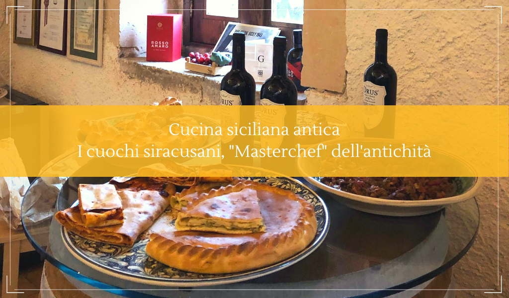 La cucina siciliana antica e i grandi chef siracusani - Cantine Gulino
