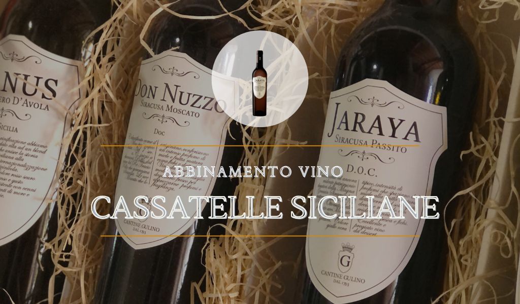 Abbinamento vino e cassatelle siciliane