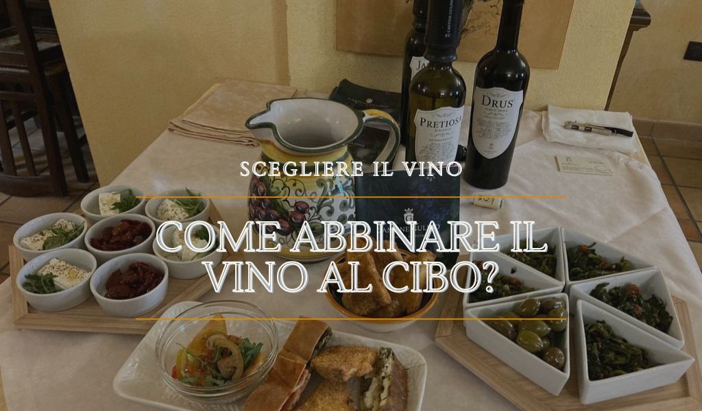 Abbinamento cibo vino binomio perfetto - Cantine Gulino