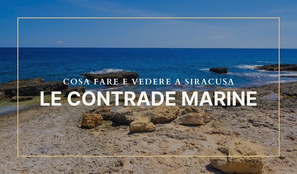 Siracusa mare e spiagge le contrade marine